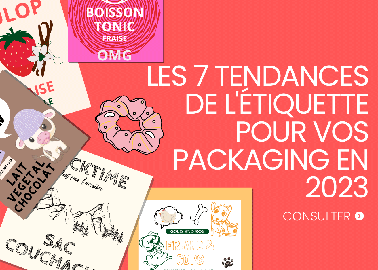 7 tendances étiquettes